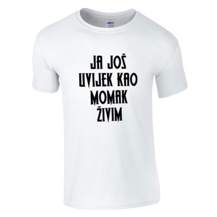 Ja Još Uvijek Kao Momak Živim